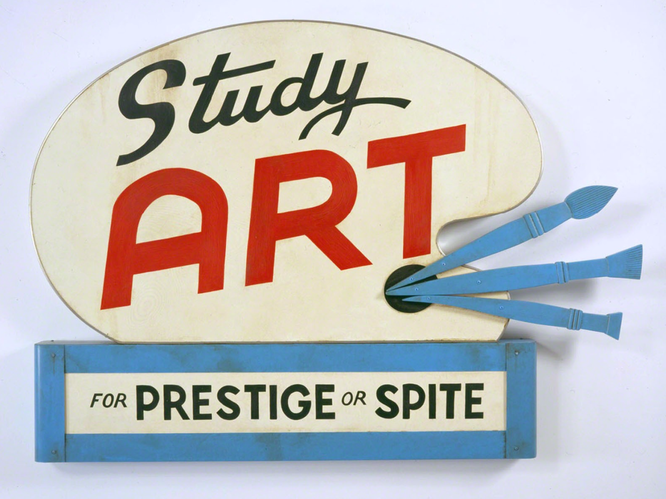 John Waters «Study Art Sign (For Prestige or Spite)», 2007 (Grimaldis Gallery)