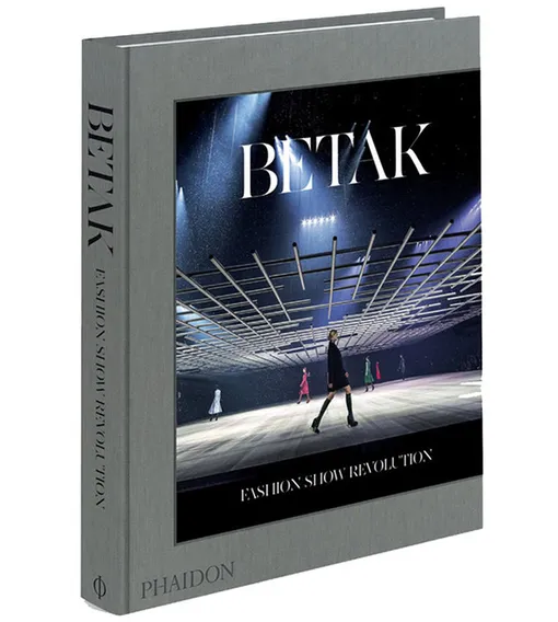 Книга Betak: Fashion Show Revolution